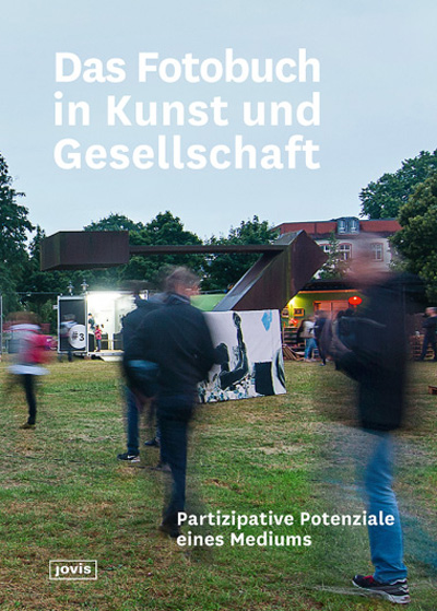 Publication Susanne Bosch in Das Fotobuch in Kunst und Gesellschaft Cover